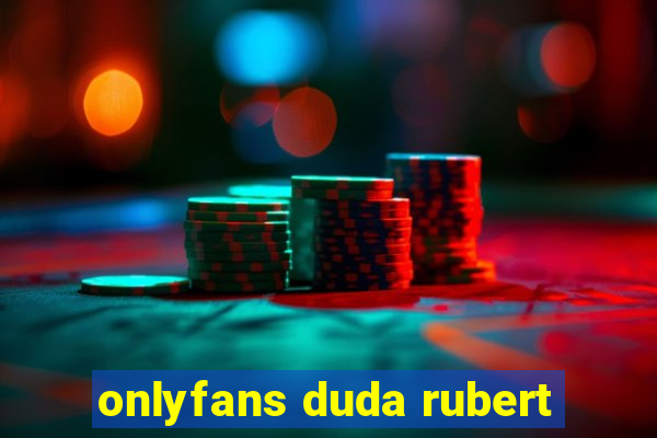 onlyfans duda rubert